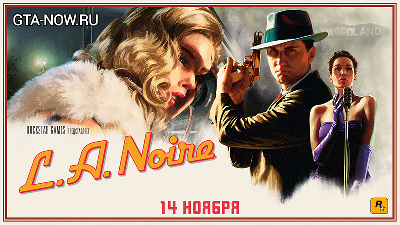 L.A. Noire L.A. Noire